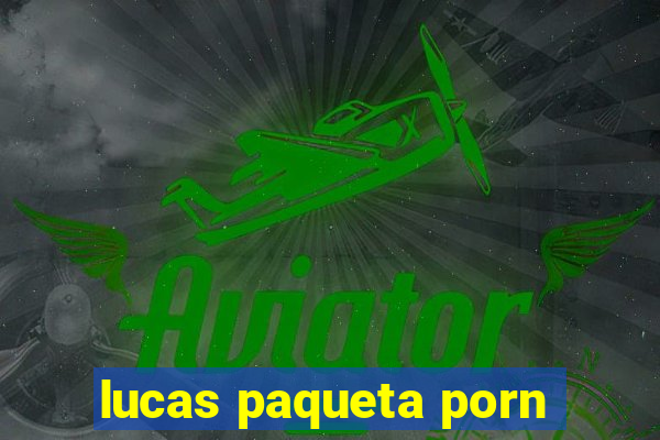 lucas paqueta porn